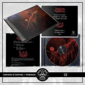 Dominion Of Suffering / Phobonoid - Dominion Of Suffering / Phobonoid
