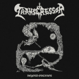 Transgressor – Beyond Oblivion