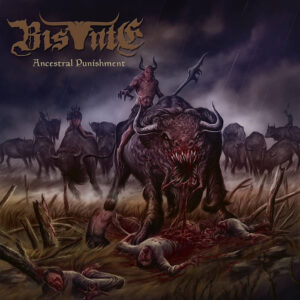 Bis·nte - Ancestral Punishment