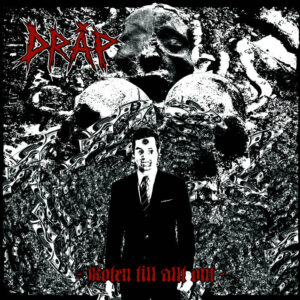 Dråp - Roten Till Allt Ont