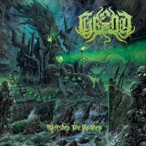 Grond - Worship the Kraken [Digipack]
