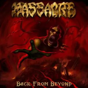 Massacre – Back From Beyond
