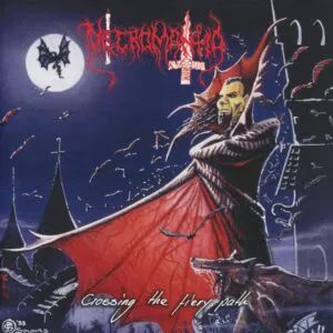 Necromantia – Crossing The Fiery Path (Slipcase)