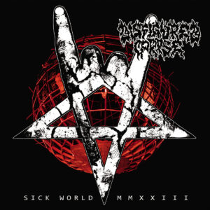 Disfigured Corpse – Sick World Mmxxiii
