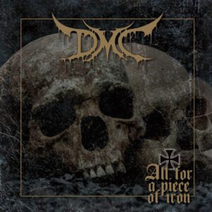 D.M.C – All For A Piece Of Iron