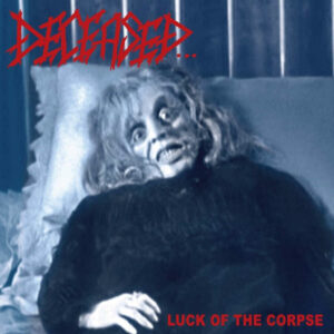 Deceased - Luck Of The Corpse (Black Disc) (Importado Hells Headbangers)