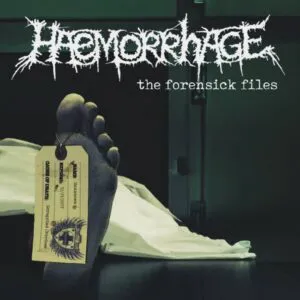 Haemorrhage - The Forensic Files / Grotesque Embryopathology
