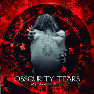 Obscurity Tears - My Chemical State (Importado GSP)