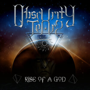 Obscurity Tears - Rise Of A God (Importado GSP)