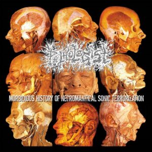 Pathologist – Morbidious History Of Necromantical Sonic Terrorization