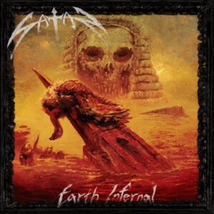 Satan - Earth Infernal (Slipcase)