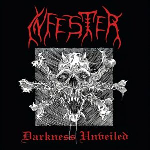 Infester - Darkness Unveiled (Importado Nuclear Winter)
