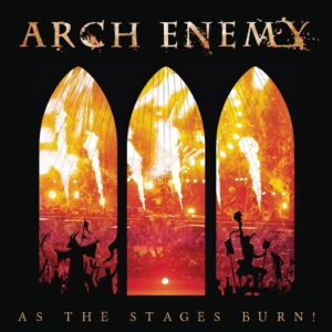 Arch Enemy – As The Stages Burn! (Slipcase)