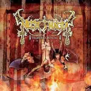 Necrophagia - Harvest Ritual Vol 1