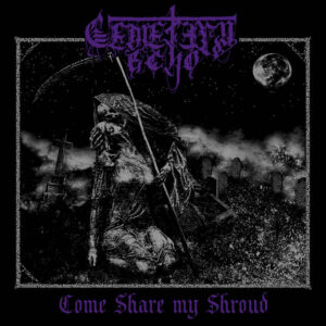 Cemetery Echo - Come Share My Shroud (Importado Hammerheart)