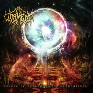 In Torment - Sphere Of Metaphysical Incarnations