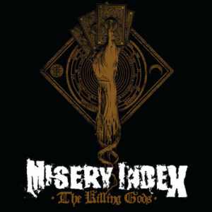 Misery Index – The Killing Gods