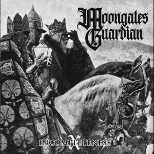 Moongates Guardian - Incompleteness X