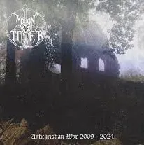 Moontower – Antichristian War 2009-2024