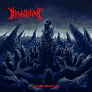 Necroblasphemy - Necroblasphemic Rites / Crypt