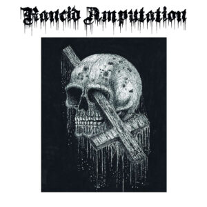 Rancid Amputation - Vile Human Taste