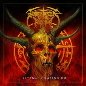 Undertaker Of The Damned - Satanae Compendium