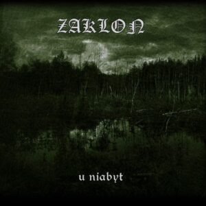 Zaklon – U Niabyt (Digipack importado)