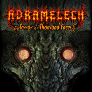 Adramelech - Terror of Thousand Faces (Importado Xtreem Records)