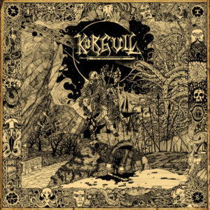 Körgull the Exterminator - Sharpen Your Spikes (Importado Xtreem Records)