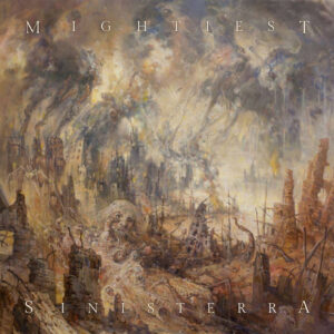 Mightiest - Sinisterra (Importado Cyclone Empire)