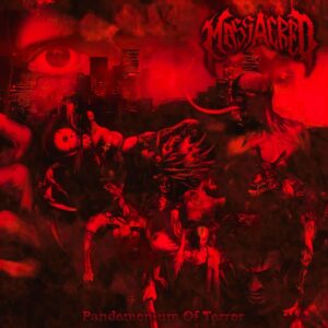 Massacred - Pandemonium of Terror (Importado GS Productions)