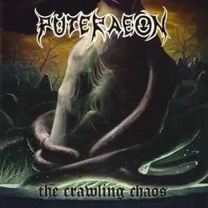 Puteraeon - The Crawling Chaos (Importado Cyclone Empire)