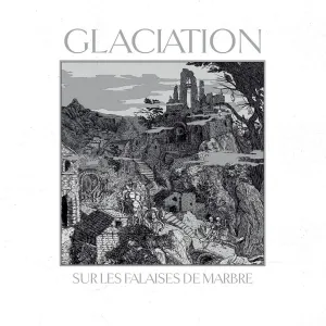 Glaciation - Sur Les Falaises De Marbre (Importado Osmose)