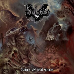 Total Inferno - Return Of Evil Chaos