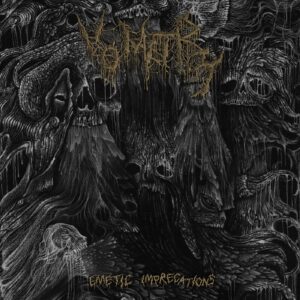 Vomitrot - Emetic Imprecations