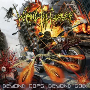 Waking the Cadaver - Beyond Cops. Beyond God. (Slipcase)