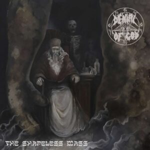 Denial of God - The Shapeless Mass (Importado OSMOSE)