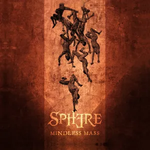 Sphere - Mindless Mass