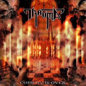 Trauma - Comedy Is Over