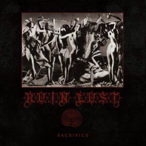 Ruin Lust - Sacrifice