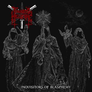 Towards Hellfire - Inquisitors of Blasphemy