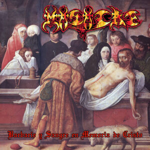 Masacre - Barbarie y Sangre en Memoria de Cristo