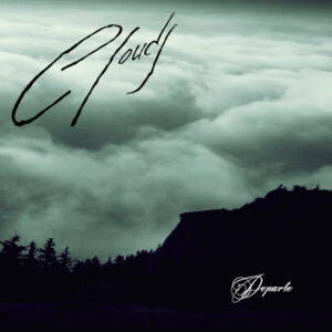 Clouds - Departe