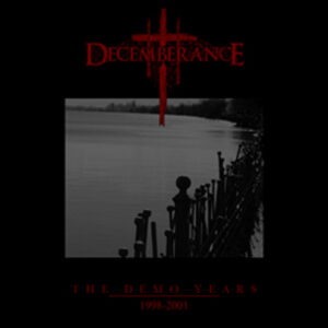 Decemberance - The Demo Years 1998-2001 (Importado GS Productions)