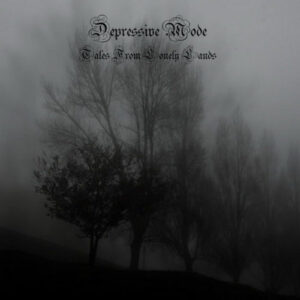 Depressive Mode - Tales From Lonely Lands (Importado GS Productions)
