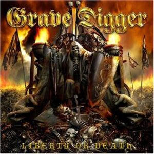 Grave Digger - Liberty or Death (Importado)