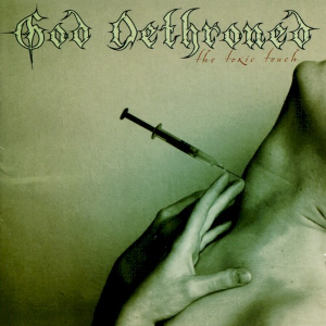 God Dethroned – The Toxic Touch (Importado)