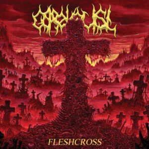 Gorekaust – Fleshcross (Importado Iron Fortress)