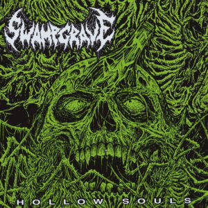 Swampgrave - Hollow Souls (Importado Iron Fortress)
