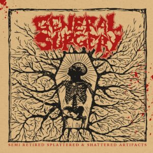 General Surgery - Semi Retired Splattered & Shattered Artifacts